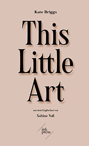 Kate Briggs This Little Art, Essay