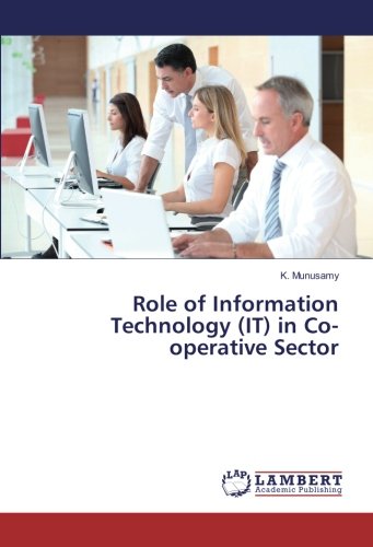 Role of Information Technology (IT) in Co-operative Sector