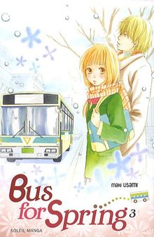 Bus for spring. Vol. 3