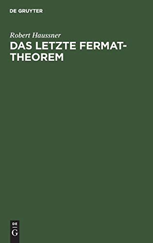 Das letzte Fermat-Theorem