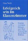 Erfolgreich sein im Klassenzimmer: Schüler vorwärts bringen und dem Schulalltag gewachsen bleiben