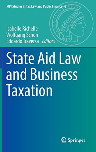 State Aid Law and Business Taxation (MPI Studies in Tax Law and Public Finance)