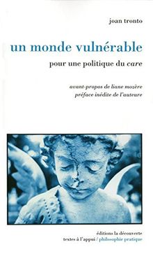 Un monde vulnérable : pour une politique du care