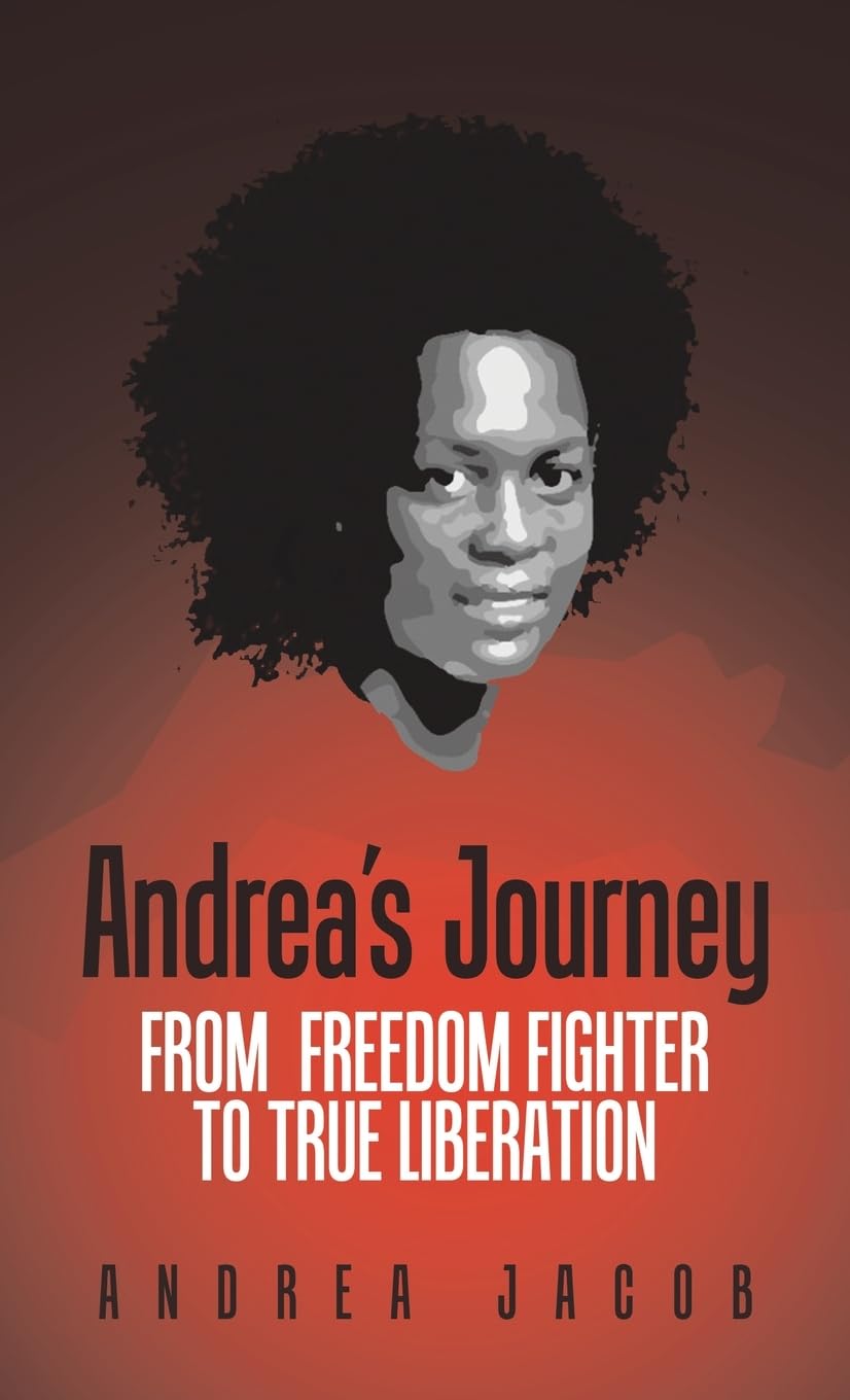Andrea’s Journey: From Freedom Fighter to True Liberation