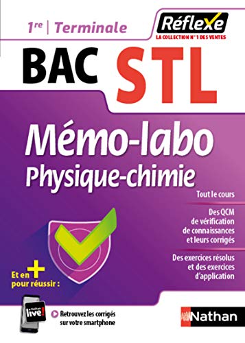 Mémo-labo Physique-chimie 1re/term Stl (guide Réflexe N36) 2020 (memos Reflexes)