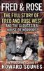 Fred & Rose: The Full Story of Fred and Rose West and the Gloucester House of Horrors