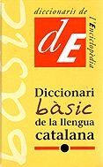 Diccionari bàsic de la llengua catalana (Diccionaris de la llengua, Band 2)