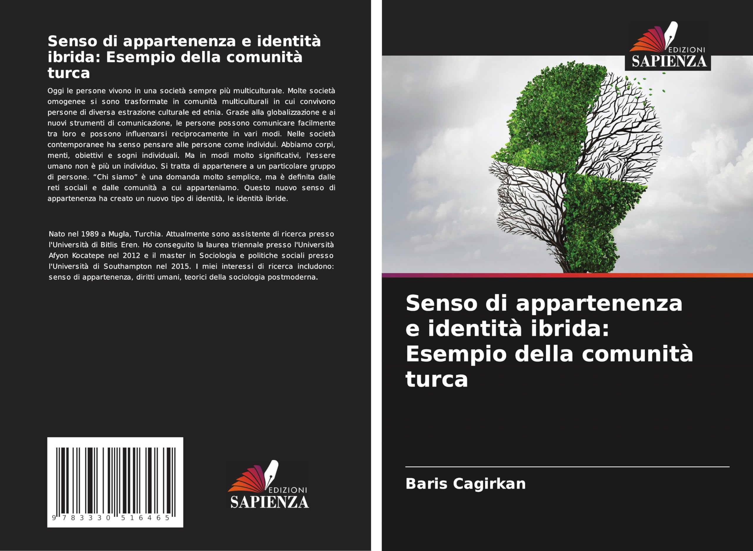 Senso di appartenenza e identità ibrida: Esempio della comunità turca