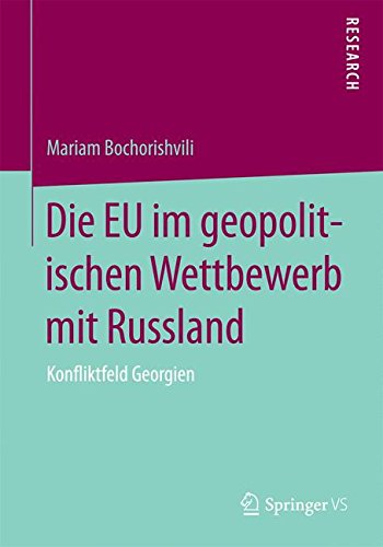 Die EU im geopolitischen Wettbewerb mit Russland