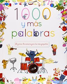 1000 y más palabras. El primer diccionario para los más pequeños (Primeros Aprendizajes)