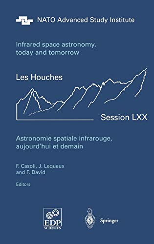 Astronomie spatiale infrarouge, aujourd'hui et demain. Infrared space astronomy, today and tomorrow