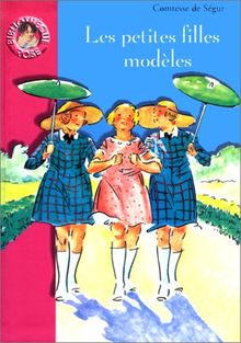 Les petites filles modèles (Bibliothèque Rose)