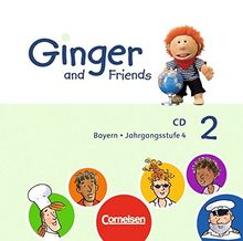 Ginger and Friends - Bayern: Band 2: 4. Jahrgangsstufe - Lieder-/Text-CDs