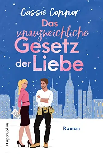 Buchcover Das unausweichliche Gesetz der Liebe von Cassie Connor