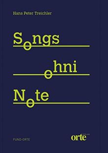 Songs ohni Note: Gedichte (fund-orte)