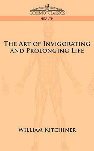 The Art of Invigorating and Prolonging Life