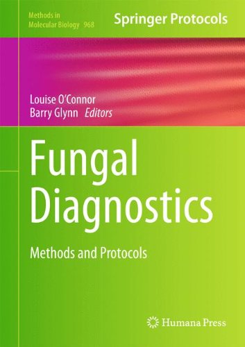 Fungal Diagnostics: Methods and Protocols (Methods in Molecular Biology)