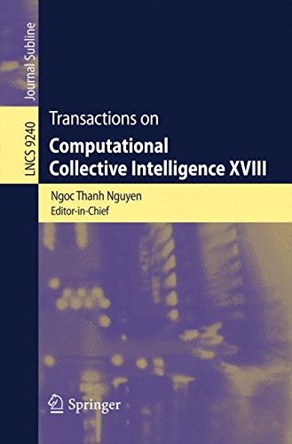 Transactions on Computational Collective Intelligence XVIII (Lecture Notes in Computer Science)