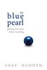 The Blue Pearl: Getting the Most From Coaching