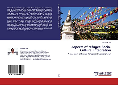 Aspects of refugee Socio-Cultural Integration: A case study of Tibetan Refugee in Darjeeling Town