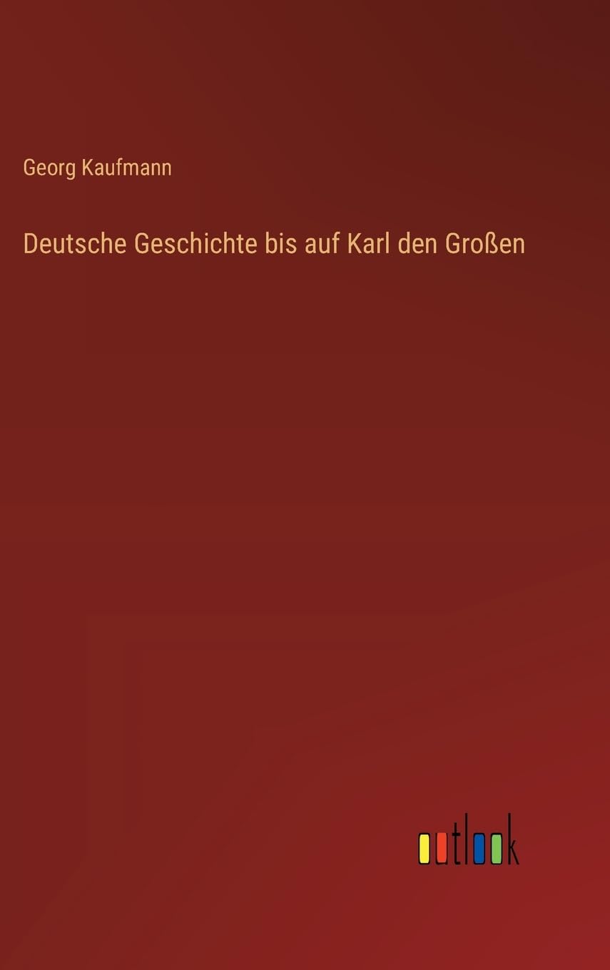 Deutsche Geschichte bis auf Karl den Großen