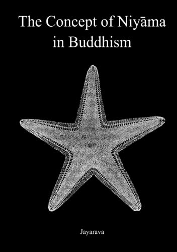 The Concept of Niyāma in Buddhism