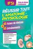 Réussir toute l'anatomie-physiologie, IFSI : 65 fiches de révision + 65 entraînements