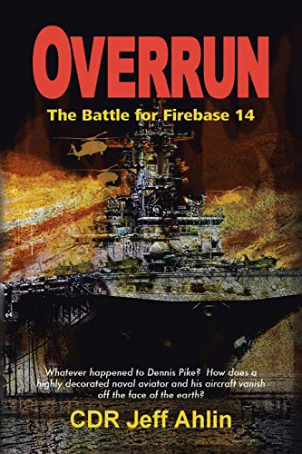Overrun: The Battle for Firebase 14