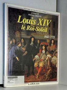 Louis XIV roi sol.2000 ans im. (Hors Collection)