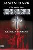 Glenda Perkins: Die Welt des John Sinclair