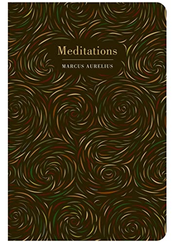 Chiltern Classics: Meditations - Marcus Aurelius