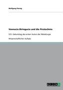 Vannocio Biringucio und die Pirotechnia: 525. Geburtstag des ersten Autors der Metallurgie