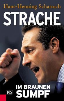 Strache: Im braunen Sumpf