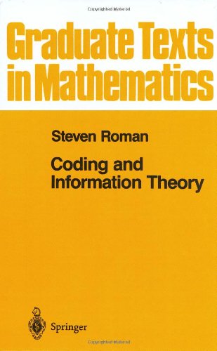 Coding and Information Theory (Graduate Texts in Mathematics)