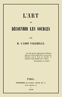 L'Art de Decouvrir les Sources: La Geognosie
