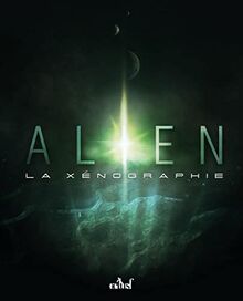 Alien : la xénographie