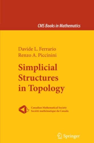 Simplicial Structures in Topology (CMS Books in Mathematics)