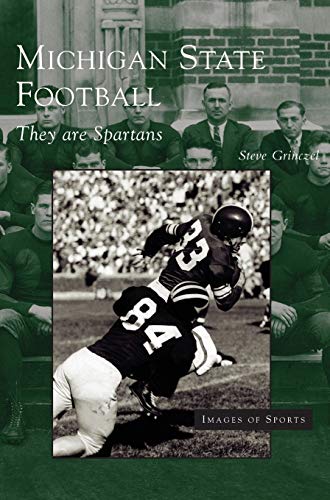 Michigan State Football: They Are Spartans