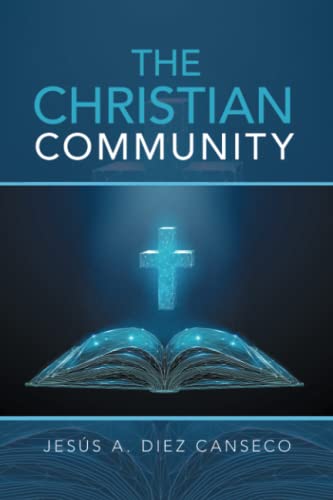 The Christian Community: Biblical Foundations