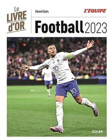 Football 2023 : le livre d'or