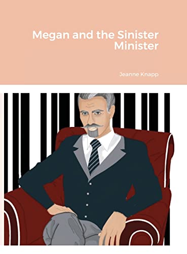 Megan and the Sinister Minister