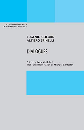 Dialogues (A Colorni-Hirschman International Institute, Band 3)