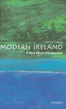 Modern Ireland: A Very Short Introduction (Very Short Introductions)