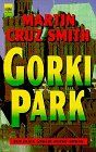 Gorki Park: Der erste Arkadi-Renko-Roman (Heyne Allgemeine Reihe (01))
