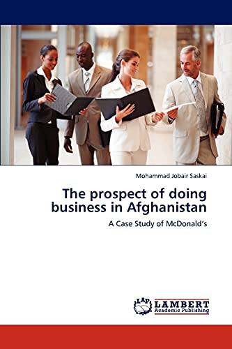 The prospect of doing business in Afghanistan: A Case Study of McDonald’s