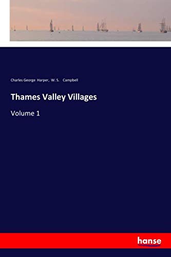 Thames Valley Villages: Volume 1