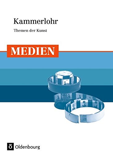 Kammerlohr - Themen der Kunst - Robert Hahne Christine Nowak Kartoniert (TB)
