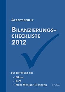 Bilanzierungscheckliste 2012: Arbeitsbehelf