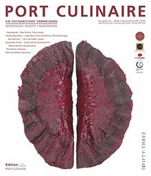 PORT CULINAIRE NO. FIFTY-THREE: Ein kulinarischer Sammelband
