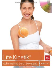 Life Kinetik® - das Erfolgsprogramm: Das Gehirntraining durch Bewegung von Lutz, Horst | Buch | Zustand sehr gut